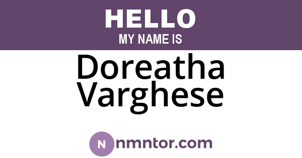 Doreatha Varghese