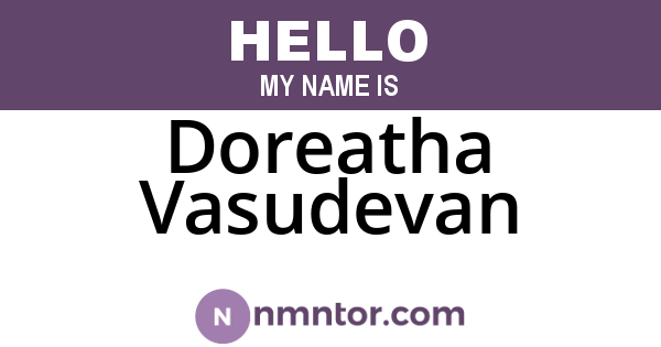 Doreatha Vasudevan