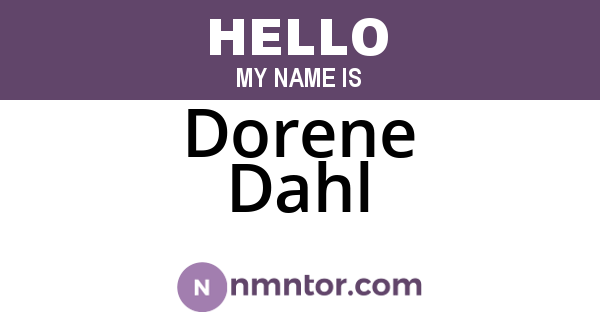 Dorene Dahl