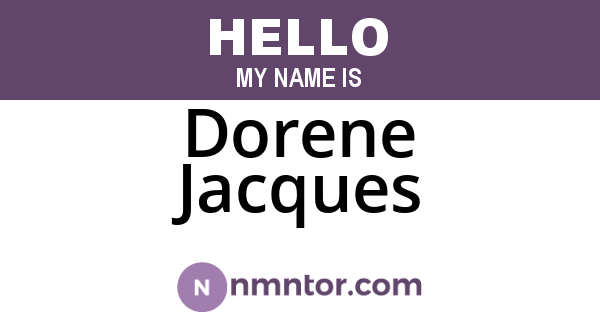 Dorene Jacques