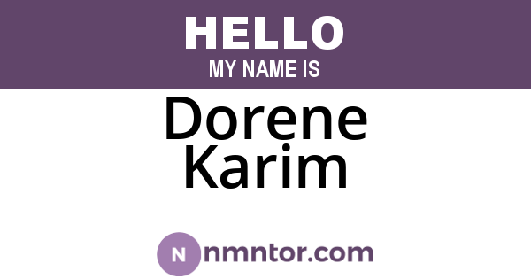Dorene Karim