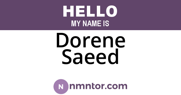 Dorene Saeed