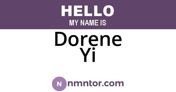 Dorene Yi