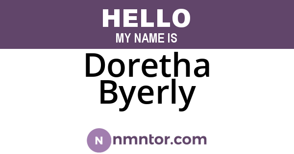 Doretha Byerly