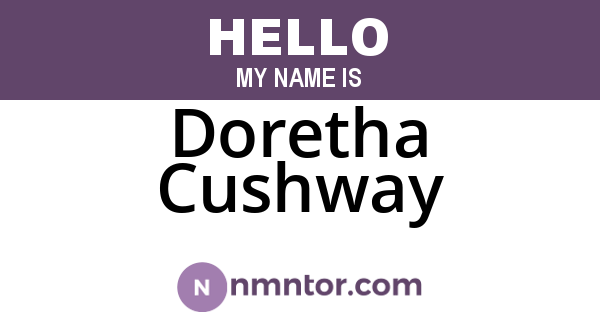 Doretha Cushway