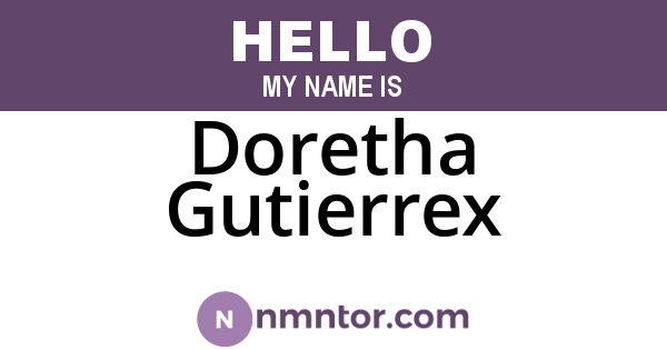 Doretha Gutierrex