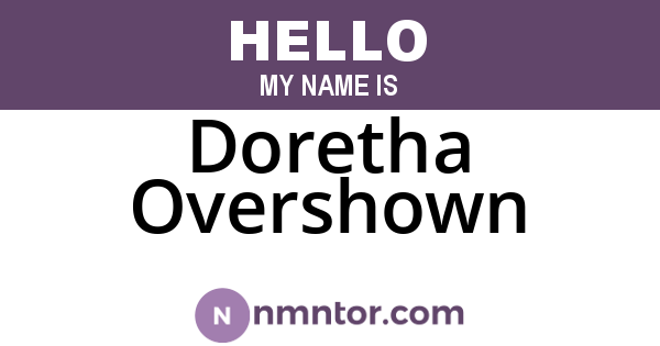 Doretha Overshown