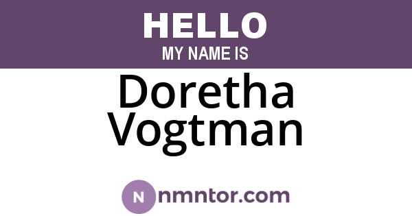 Doretha Vogtman