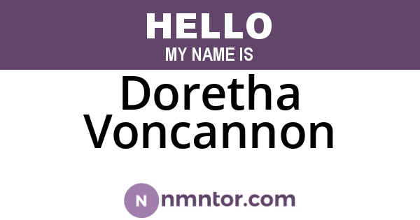 Doretha Voncannon