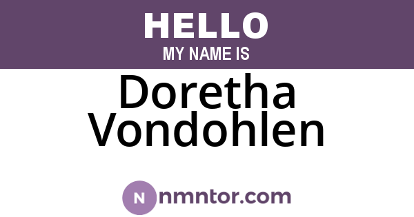 Doretha Vondohlen