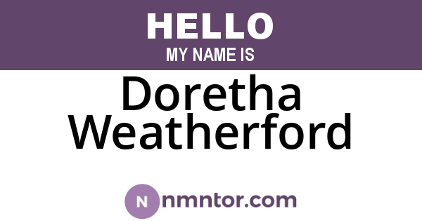 Doretha Weatherford