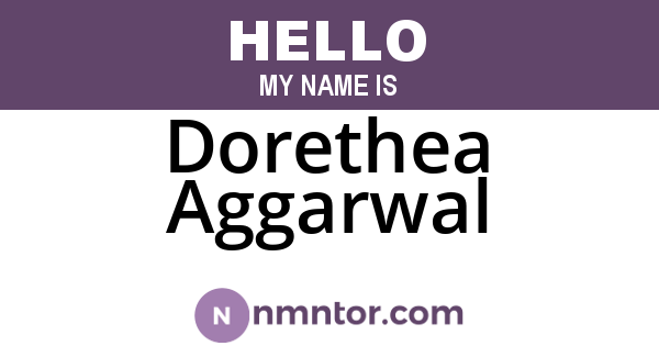 Dorethea Aggarwal