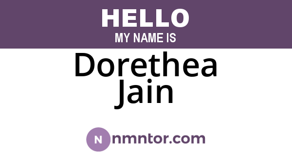 Dorethea Jain