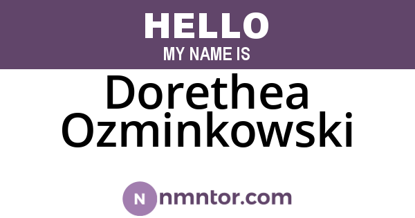 Dorethea Ozminkowski