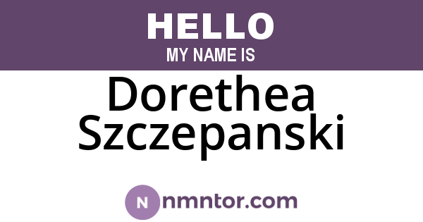 Dorethea Szczepanski