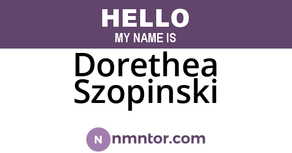 Dorethea Szopinski