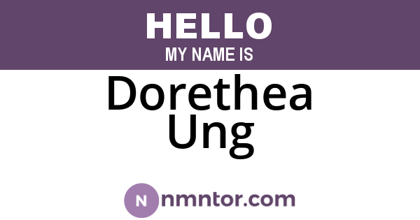 Dorethea Ung