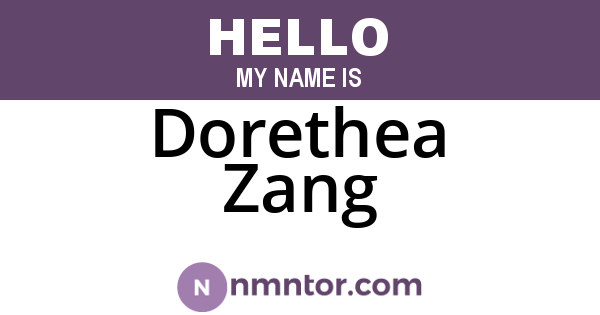 Dorethea Zang