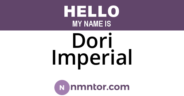 Dori Imperial