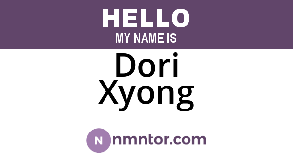 Dori Xyong