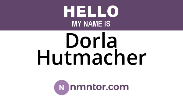 Dorla Hutmacher