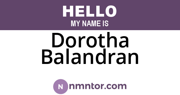 Dorotha Balandran