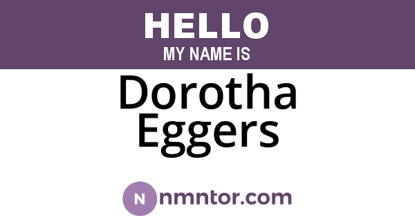Dorotha Eggers
