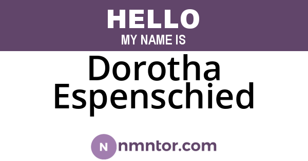 Dorotha Espenschied