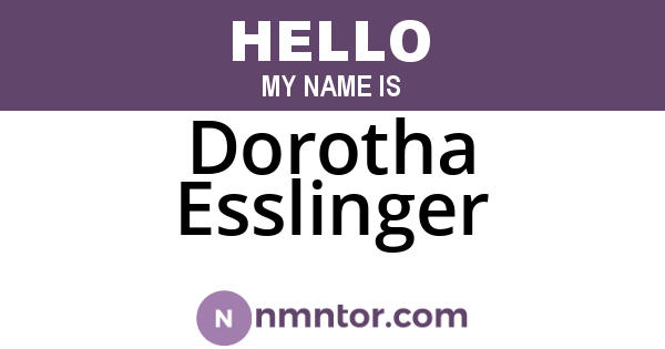 Dorotha Esslinger