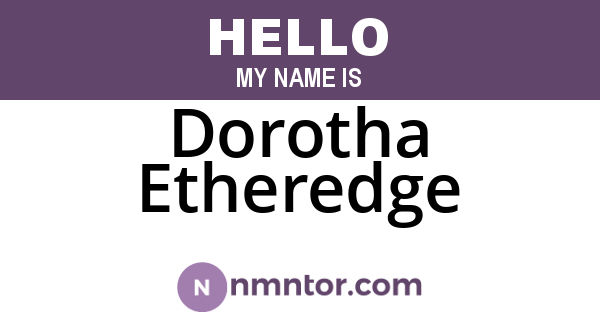 Dorotha Etheredge