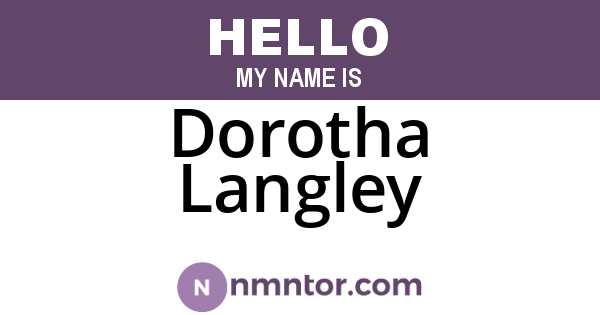Dorotha Langley