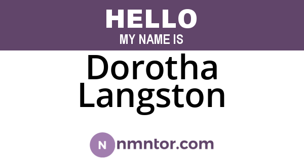 Dorotha Langston