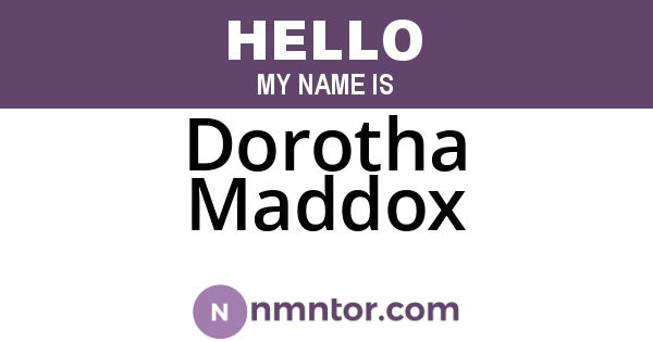 Dorotha Maddox
