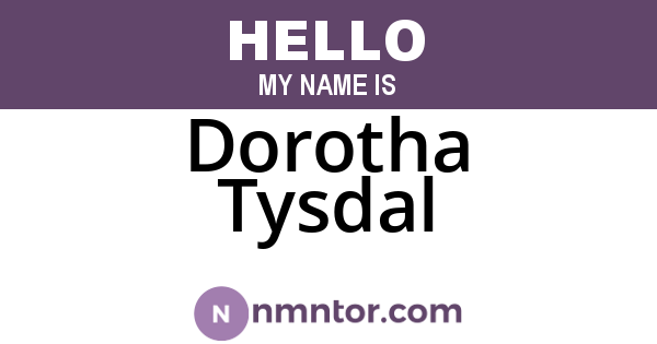Dorotha Tysdal