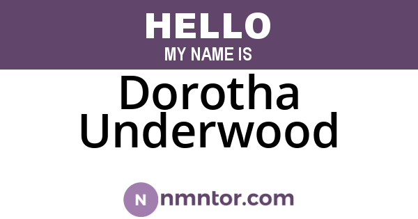 Dorotha Underwood