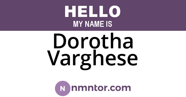 Dorotha Varghese