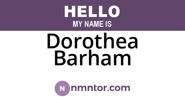 Dorothea Barham