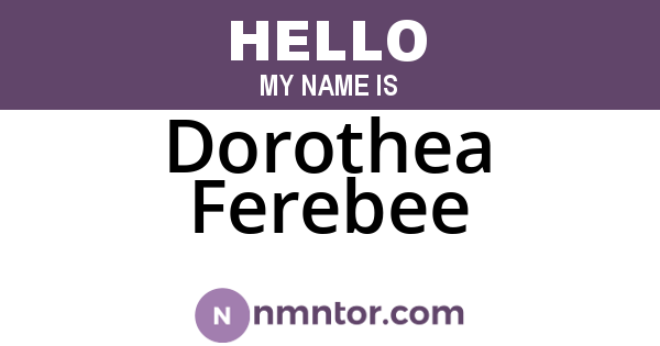 Dorothea Ferebee