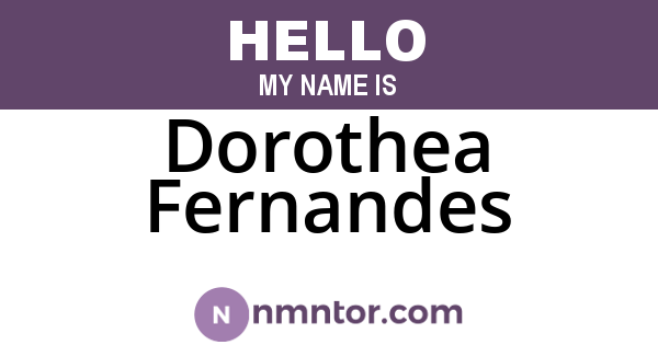 Dorothea Fernandes