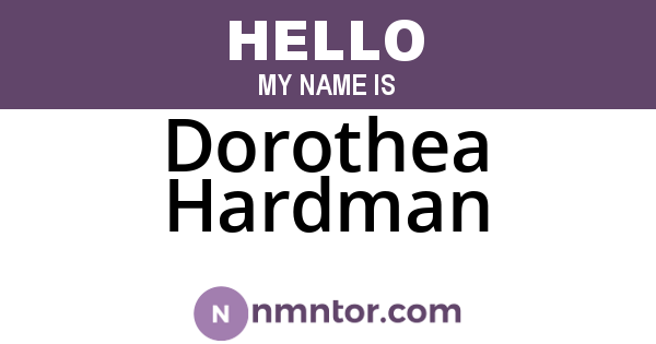 Dorothea Hardman