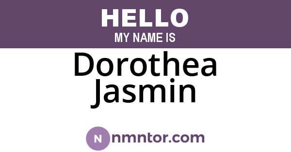 Dorothea Jasmin