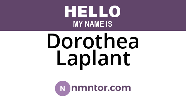 Dorothea Laplant