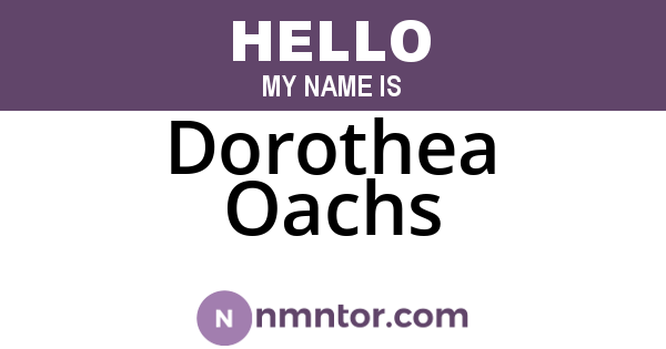 Dorothea Oachs