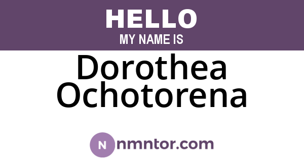 Dorothea Ochotorena