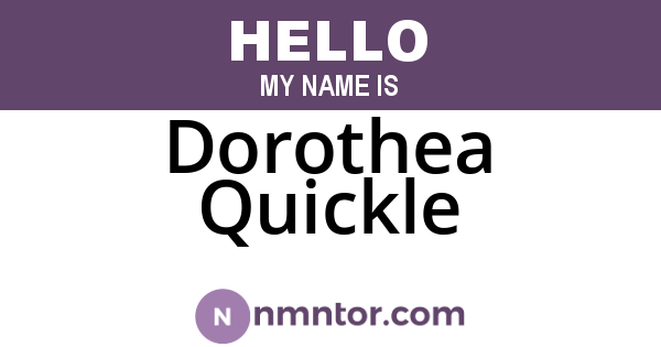 Dorothea Quickle