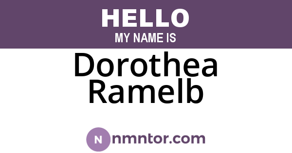 Dorothea Ramelb