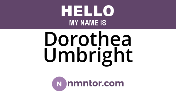 Dorothea Umbright