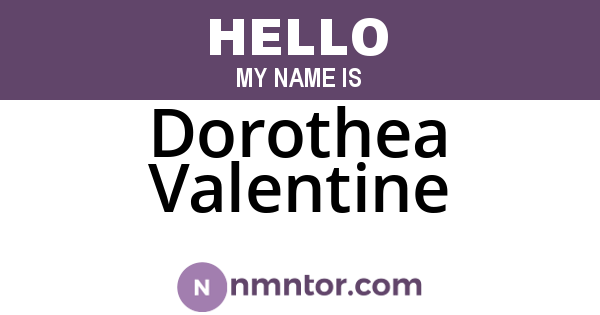 Dorothea Valentine