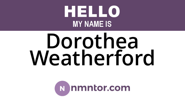Dorothea Weatherford