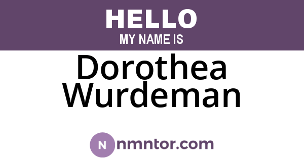 Dorothea Wurdeman